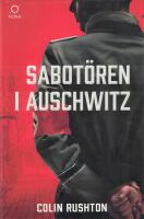 Sabot&ouml;ren i Auschwitz