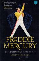 Freddie Mercury : den definitiva biografin
