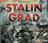 Stalingrad : andra v&auml;rldskrigets v&auml;ndpunkt
