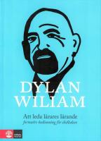 Att leda l&auml;rares l&auml;rande : formativ bed&ouml;mning f&ouml;r skolledare