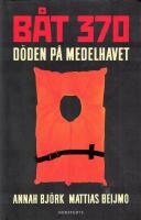 B&aring;t 370 : d&ouml;den p&aring; Medelhavet