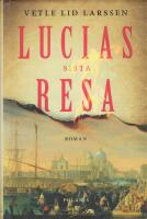 Lucias sista resa