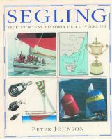 Segling : segelsportens historia och utveckling