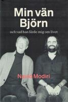 Min v&auml;n Bj&ouml;rn : och vad han l&auml;rde mig om livet