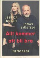 Allt kommer att bli bra : memoarer
