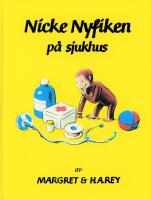 Nicke Nyfiken p&aring; sjukhus