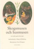 Skogsmusen och husmusen och andra gamla djursagor