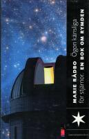 &Ouml;gon k&auml;nsliga f&ouml;r stj&auml;rnor : en bok om rymden