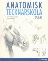 Anatomisk tecknarskola : djur