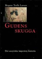 Gudens skugga - Det assyriska imperiets historia