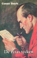 De fyras tecken : samt 12 noveller under namnet The case-book of Sherlock Holmes