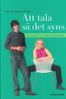 Att tala s&aring; det syns : en bok om att tolka kroppsspr&aring;k