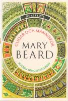 Gudar och m&auml;nniskor : blicken genom historien