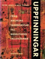 Uppfinningar : fr&aring;n antikens tandborstar till medeltidens fallsk&auml;rmar