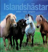 Islandsh&auml;star : sk&ouml;tsel, h&auml;lsa, g&aring;ngart