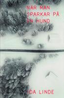 N&auml;r man sparkar p&aring; en hund