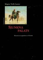 Sjunkna palats : historien om uppt&auml;ckten av Orienten