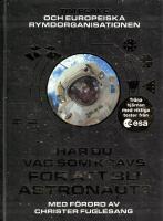 Har du vad som kr&auml;vs f&ouml;r att bli astronaut?