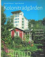 Kolonitr&auml;dg&aring;rden : odlargl&auml;dje, stugliv och praktiska tips