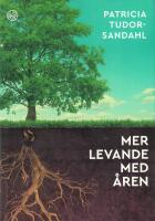 Mer levande med &aring;ren