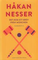Det kom ett brev fr&aring;n M&uuml;nchen