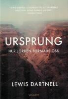 Ursprung : hur jorden formade oss