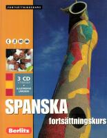 Spanska forts&auml;ttningskurs, spr&aring;kkurs : Spr&aring;kkurs med 3 CD