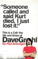 This is a Call: the life and times of Dave Grohl