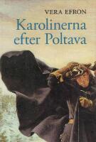 Karolinerna efter Poltava