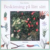 Besk&auml;rning p&aring; l&auml;tt s&auml;tt