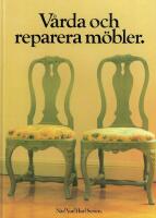 V&aring;rda och reparera m&ouml;bler