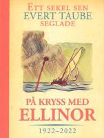 P&aring; kryss med Ellinor 1922-2022