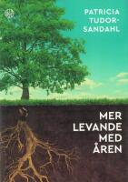 Mer levande med &aring;ren