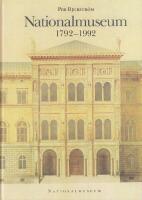 Nationalmuseum : 1792-1992