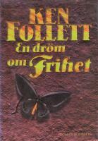 En dr&ouml;m om frihet