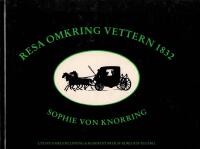 Resa omkring Vettern 1832