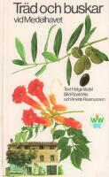 Tr&auml;d och buskar vid Medelhavet