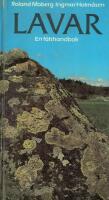 Lavar : en f&auml;lthandbok