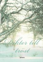 Dikter till tr&ouml;st