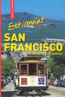 Ett annat San Francisco och norra Kalifornien