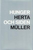 Hunger och siden