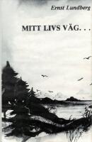 Mitt livs v&auml;g ---