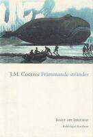 Fr&auml;mmande str&auml;nder : Texter om litteratur