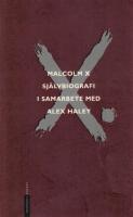 Malcolm X sj&auml;lvbiografi