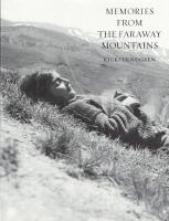 Memories from the faraway mountains