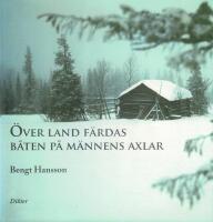 &Ouml;ver land f&auml;rdas b&aring;ten p&aring; m&auml;nnens axlar