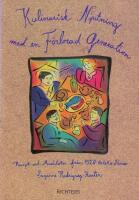 Kulinarisk njutning med en f&ouml;rlorad generation : recept och anekdoter fr&aring;n