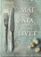 Mat att &auml;ta minst en g&aring;ng i livet