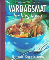 Vardagsmat f&ouml;r liten kassa
