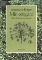 Min &ouml;rtag&aring;rd 2:A uppl.